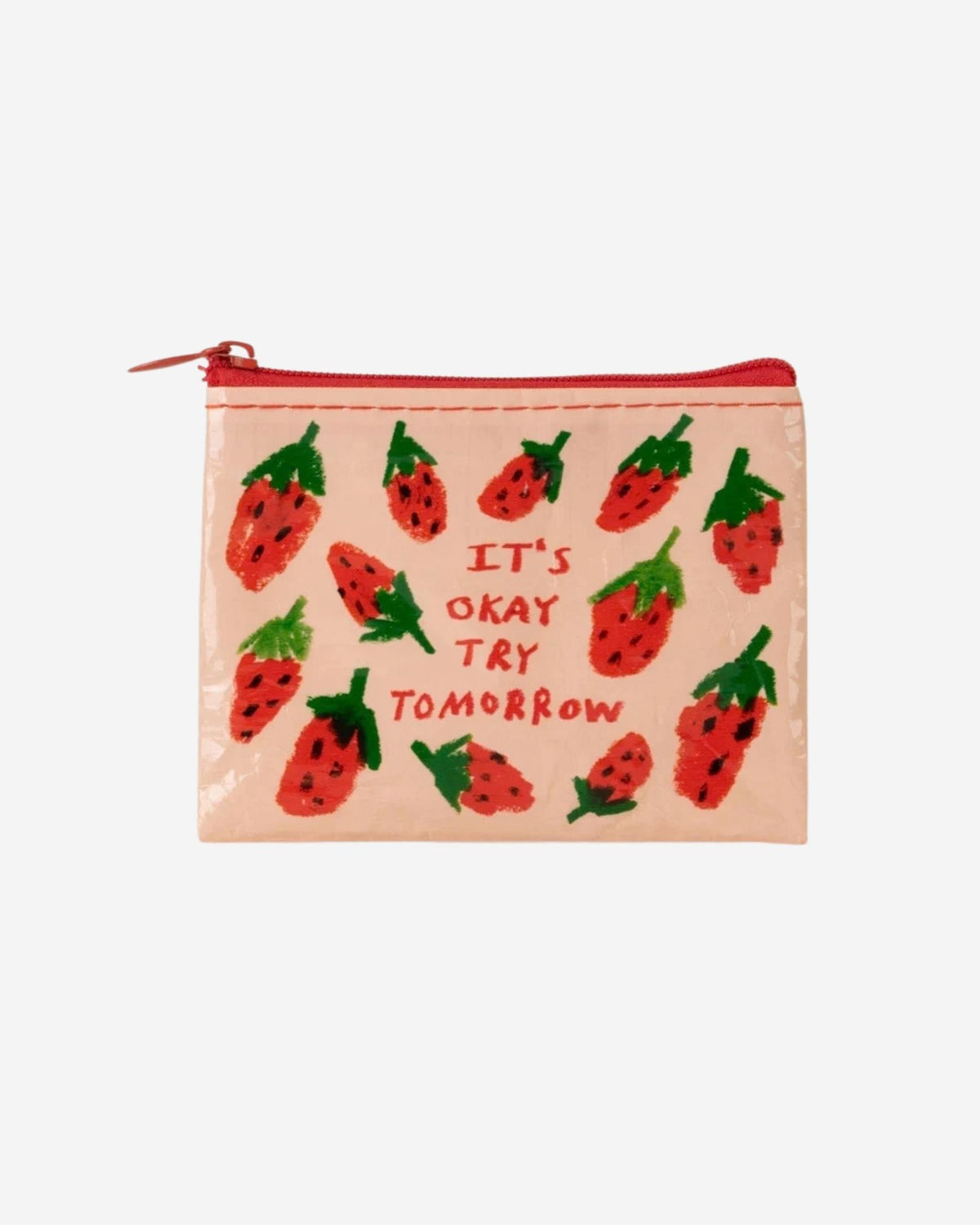 Coin Purse It'S Ok Try Tomorrow